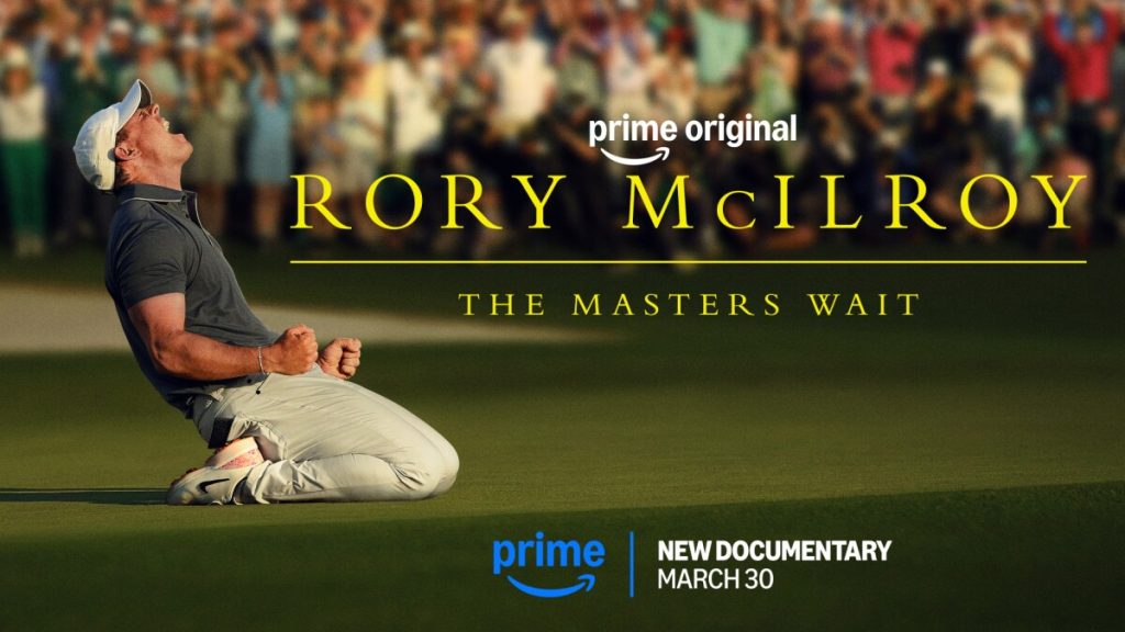 Amazon Prime reveals explosive trailer for the documentary about Rory McIlroy.